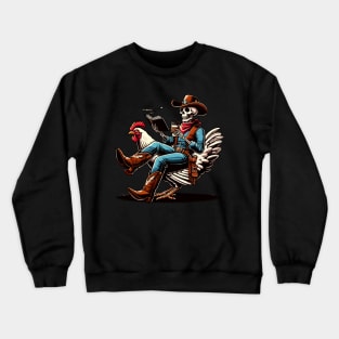 Cowboy Skeleton Reading Book And Drinking Coffee With A Chicken Crewneck Sweatshirt